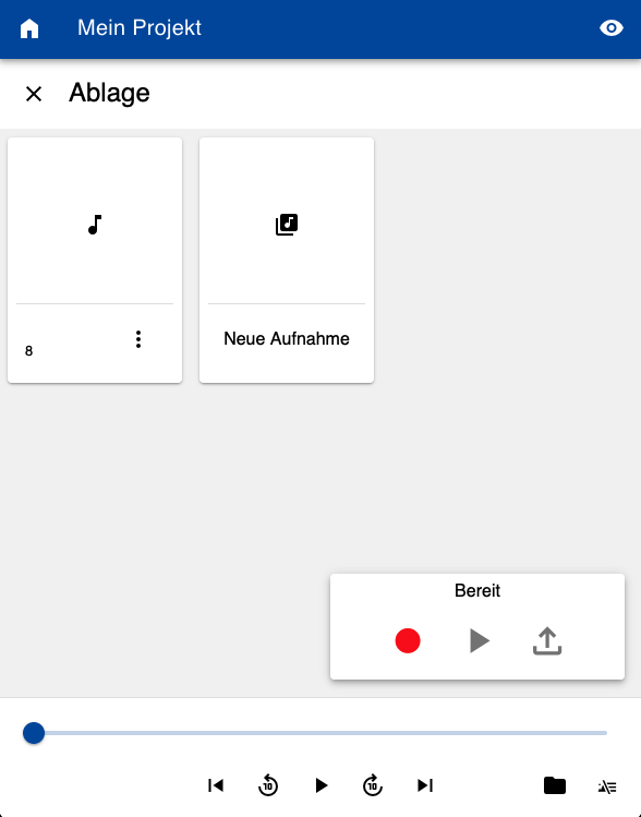 Screenshot der Ablage mit der Möglichkeit, Aufnahmen zu erstellen.